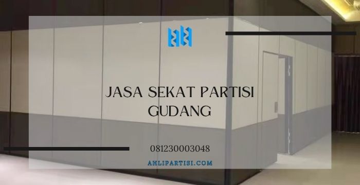 Jasa Sekat Partisi Gudang