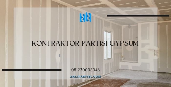 Kontraktor Partisi Gypsum