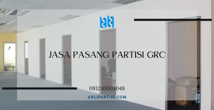 Jasa Pasang Partisi GRC