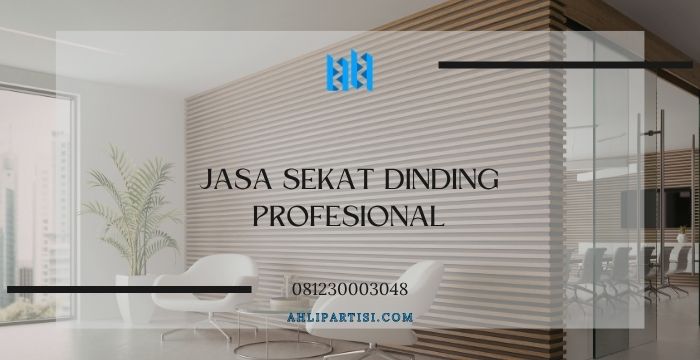 Jasa Sekat Dinding