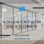 Kontraktor Partisi Kaca Aluminium