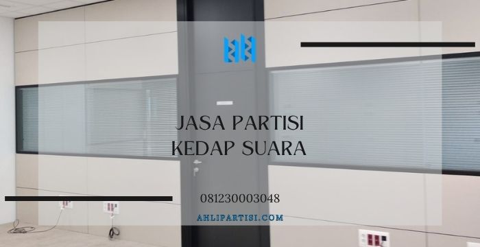 Jasa Partisi Kedap Suara
